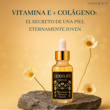LuxeLift Serum™️| Vitamina E y Colágeno Para una Piel Eterna