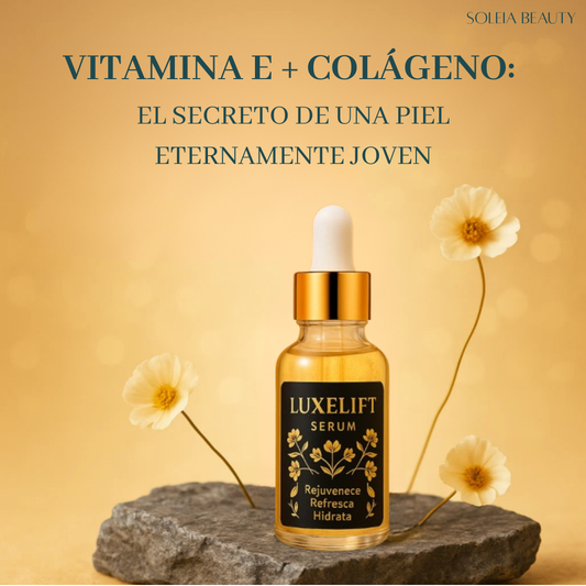 LuxeLift Serum™️| Vitamina E y Colágeno Para una Piel Eterna